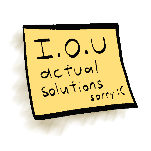 sticky note saying 'IOU Actual Solutions sorry'